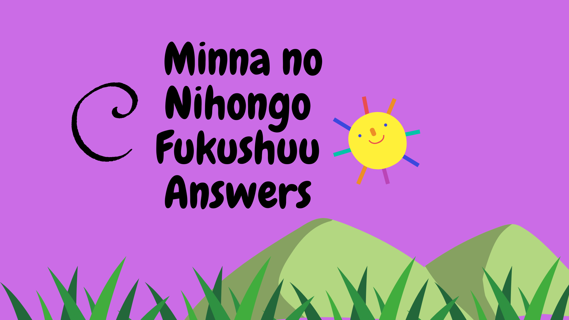 minna no nihongo lesson 12 fukushuu c answers